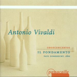 Paul Dombrecht Il Fondamento - Antonio Vivaldi - Concertos For Obo i gruppen CD / Klassisk hos Bengans Skivbutik AB (5571639)