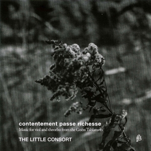The Little Consort - Contentement Passe Richesse - Music i gruppen CD / Klassisk hos Bengans Skivbutik AB (5571854)