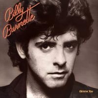 Burnette Billy - Gimme You i gruppen CD hos Bengans Skivbutik AB (5571934)