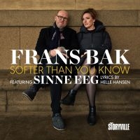 Bak Frans Feat. Sinne Eeg - Softer Than You Know i gruppen CD / Jazz hos Bengans Skivbutik AB (5571959)