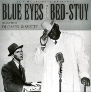 Notorious B.I.G./Frank Sinatra - Jon Moskowitz Presents Blue Eyes Meets Bed-Stuy i gruppen Annet /  hos Bengans Skivbutik AB (5571974)
