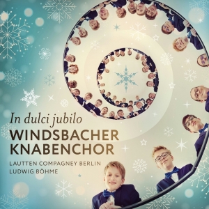 Windsbacher Knabenchor & Lautten Compagney - In Dulci Jubilo i gruppen Annet /  hos Bengans Skivbutik AB (5571988)