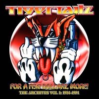 Tigertailz - For A Few Dollarz More (The Archive i gruppen VI TIPSER / Fredagsutgivelser / 2025-01-24 hos Bengans Skivbutik AB (5572063)