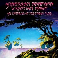 Anderson Bruford Wakeman Howe - An Evening Of Yes Music Plus i gruppen VI TIPSER / Fredagsutgivelser / 2025-01-31 hos Bengans Skivbutik AB (5572065)