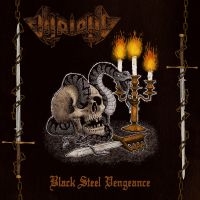 Vitriolic - Black Steel Vengeance i gruppen VI TIPSER / Fredagsutgivelser / 2025-01-24 hos Bengans Skivbutik AB (5572112)