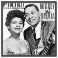 Mickey & Sylvia - My Sweet Baby: Greatest Singles 195 i gruppen VI TIPSER / Fredagsutgivelser / Fredag 29 november 2024 hos Bengans Skivbutik AB (5572157)
