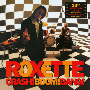 Roxette - Crash! Boom! Bang! (30Th Anniversary 2Cd) i gruppen VI TIPSER / Fredagsutgivelser / Fredag 6 december 2024 hos Bengans Skivbutik AB (5572302)