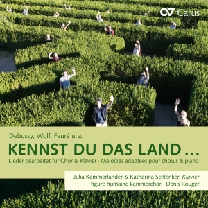 Gounod/Fauré/Wolf/Schumann/Corneliu - Kennst Du Das Land... - Songs Arran i gruppen CD hos Bengans Skivbutik AB (5572352)