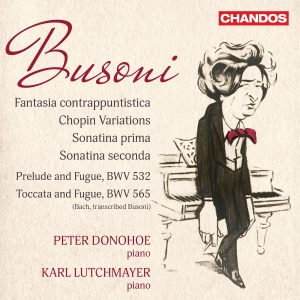Peter Donohoe Karl Lutchmayer - Busoni: Fantasia Contrappuntistica i gruppen CD / Klassisk hos Bengans Skivbutik AB (5573234)