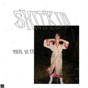 Shitkid - This Is It ( Red Galaxy Vinyl) i gruppen VINYL hos Bengans Skivbutik AB (5573453)