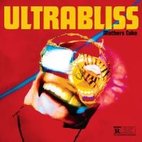 Mother?S Cake - Ultrabliss i gruppen VI TIPSER / Fredagsutgivelser / Fredag 13 desember 2024 hos Bengans Skivbutik AB (5573522)