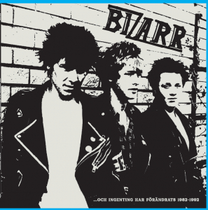 Bizarr - ... Och Ingenting Har Förändrats 1982-1992 (White Vinyl) i gruppen VI TIPSER / Fredagsutgivelser / Fredag 6 december 2024 hos Bengans Skivbutik AB (5573619)