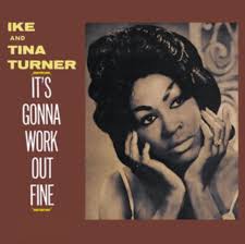 Ike And Tina Turner - It's Gonna Work Out Fine i gruppen Labels /  hos Bengans Skivbutik AB (5573621)