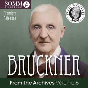 Anton Bruckner - From The Archives, Vol. 6 i gruppen VI TIPSER / Fredagsutgivelser / 2025-01-17 hos Bengans Skivbutik AB (5573642)