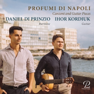 Daniel Di Prinzio Ihor Kordiuk - Profumi Di Napoli - Canzoni And Gui i gruppen CD hos Bengans Skivbutik AB (5573648)
