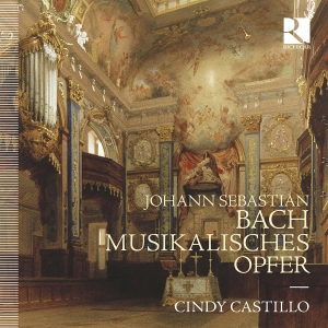 Cindy Castillo - J.S. Bach: Musikalisches Opfer i gruppen VI TIPSER / Fredagsutgivelser / 2025-01-24 hos Bengans Skivbutik AB (5573655)