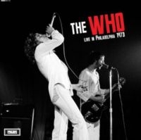 Who The - Live In Philadelphia 1973 i gruppen VINYL / Toppselgere hos Bengans Skivbutik AB (5573669)
