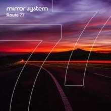 Mirror System - Route 77 i gruppen Labels /  hos Bengans Skivbutik AB (5573822)