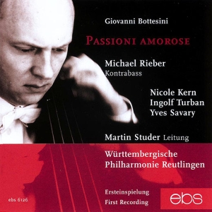 Michael Rieber - Giovanni Bottesini - Passioni Amoro i gruppen CD / Klassisk hos Bengans Skivbutik AB (5573865)