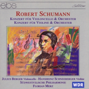 Julius Berger Hansheinz Schneeberg - Robert Schumann: Concerto For Violo i gruppen CD / Klassisk hos Bengans Skivbutik AB (5573899)