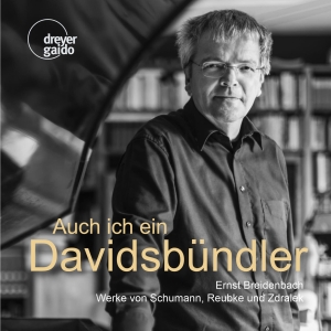 Ernst Breidenbach - Auch Ich Ein Davidsbündler - Works i gruppen CD / Klassisk hos Bengans Skivbutik AB (5573912)