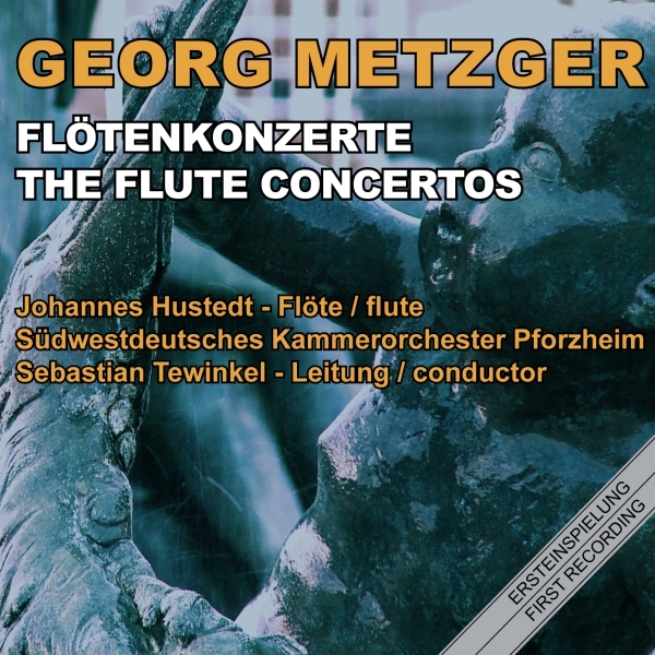 Johannes Hustedt Südwestdeutsches - Georg Metzger: The Flute Concertos i gruppen CD / Toppselgere hos Bengans Skivbutik AB (5573924)