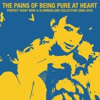 Pains Of Being Pure At Heart - Perfect Right Now: A Slumberland i gruppen VI TIPSER / Fredagsutgivelser / 2025-02-07 hos Bengans Skivbutik AB (5573939)