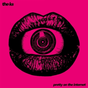 The K's - Pretty On The Internet i gruppen CD / Pop-Rock hos Bengans Skivbutik AB (5573983)