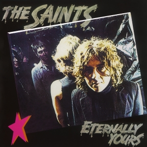 The Saints - Eternally Yours i gruppen VINYL hos Bengans Skivbutik AB (5573998)