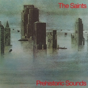 The Saints - Prehistoric Sounds i gruppen Annet /  hos Bengans Skivbutik AB (5573999)
