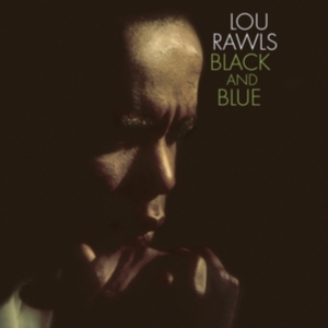 Rawls Lou - Black And Blue i gruppen VINYL hos Bengans Skivbutik AB (5574046)