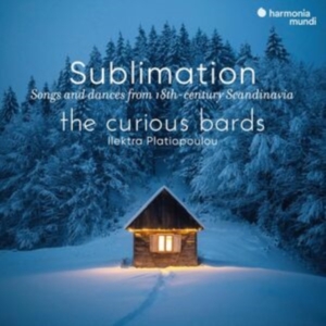 The Curious Bards | Ilektra Platiopoulou - Sublimation: Songs & Dances From 18Th-Century Scandinavia i gruppen Annet /  hos Bengans Skivbutik AB (5574104)