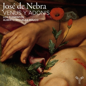 Los Elementos | Alberto Miguelez Rouco - José De Nebra: Venus Y Adonis i gruppen CD / Klassisk hos Bengans Skivbutik AB (5574107)