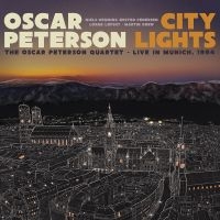 Peterson Oscar - City Lights: The Oscar Peterson Qua i gruppen CD / Jazz hos Bengans Skivbutik AB (5574117)