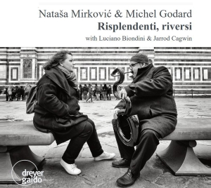 Natasa Mirkovic & Michel Godard - Risplendenti, Riversi i gruppen CD / Klassisk hos Bengans Skivbutik AB (5574124)