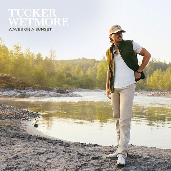 Tucker Wetmore - Waves On A Sunset i gruppen CD / Country hos Bengans Skivbutik AB (5574152)