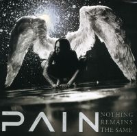 Pain - Nothing Remains The Same (Rema i gruppen CD / Metal hos Bengans Skivbutik AB (5574198)