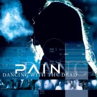 Pain - Dancing With The Dead (Remaste i gruppen CD hos Bengans Skivbutik AB (5574200)