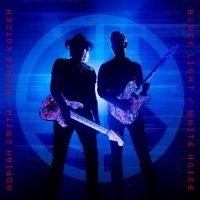 Smith/Kotzen Adrian Smith Richie - Black Light / White Noise i gruppen VI TIPSER / Fredagsutgivelser / 2025-04-04 hos Bengans Skivbutik AB (5574202)