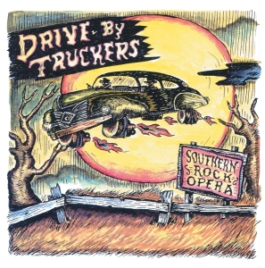 Drive-By Truckers - Southern Rock Opera i gruppen Annet /  hos Bengans Skivbutik AB (5574352)