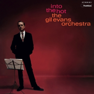 Gil Evans - Into The Hot i gruppen Annet /  hos Bengans Skivbutik AB (5574393)