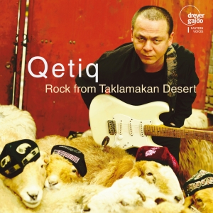 Qetiq - Rock From Taklamakan Desert i gruppen CD hos Bengans Skivbutik AB (5574426)