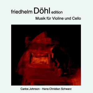 Friedhelm Döhl - Edition Vol . 17 - Music For Violin i gruppen CD hos Bengans Skivbutik AB (5574427)