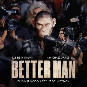 Williams Robbie - Better Man (Original Motion Picture Soundtrack) i gruppen CD / Film-Musikkkal,Pop-Rock hos Bengans Skivbutik AB (5574544)