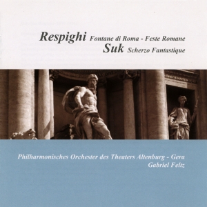 Respighi/Suk - Fontane Di Roma & Feste Di Rima / S i gruppen CD / Klassisk hos Bengans Skivbutik AB (5574667)