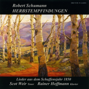 Schumann Robert - Herbstempfindungen - Lieder i gruppen CD / Klassisk hos Bengans Skivbutik AB (5574737)