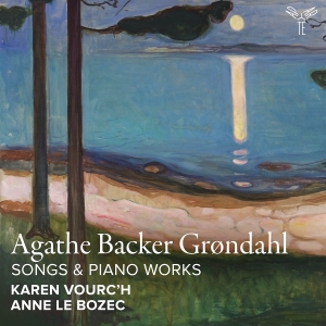 Karen Vourc'h & Anne Le Bozec - Agathe Backer Grøndahl: Songs & Piano Works i gruppen CD hos Bengans Skivbutik AB (5574856)