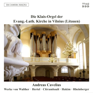 Cavelius Andreas - The Klais Organ Of The Lutheran Chu i gruppen CD / Klassisk hos Bengans Skivbutik AB (5574867)
