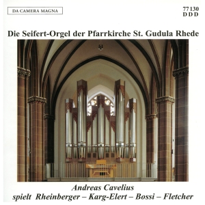 Cavelius Andreas - The Seifert-Organ Of St Gudula, Rhe i gruppen CD / Klassisk hos Bengans Skivbutik AB (5574868)