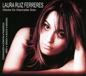 Ferreres Laura Ruiz - Works For Clarinet Solo By Berio/St i gruppen CD hos Bengans Skivbutik AB (5574910)